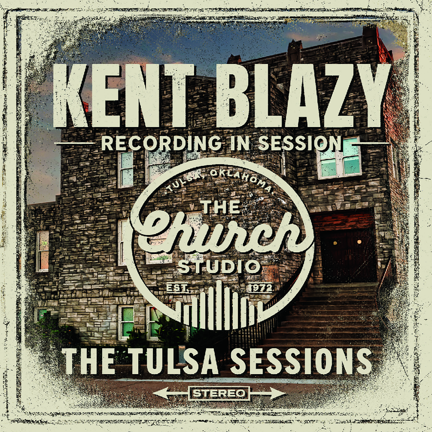 Kent-Blazy-The-Tulsa Sessions 1500x1500.png