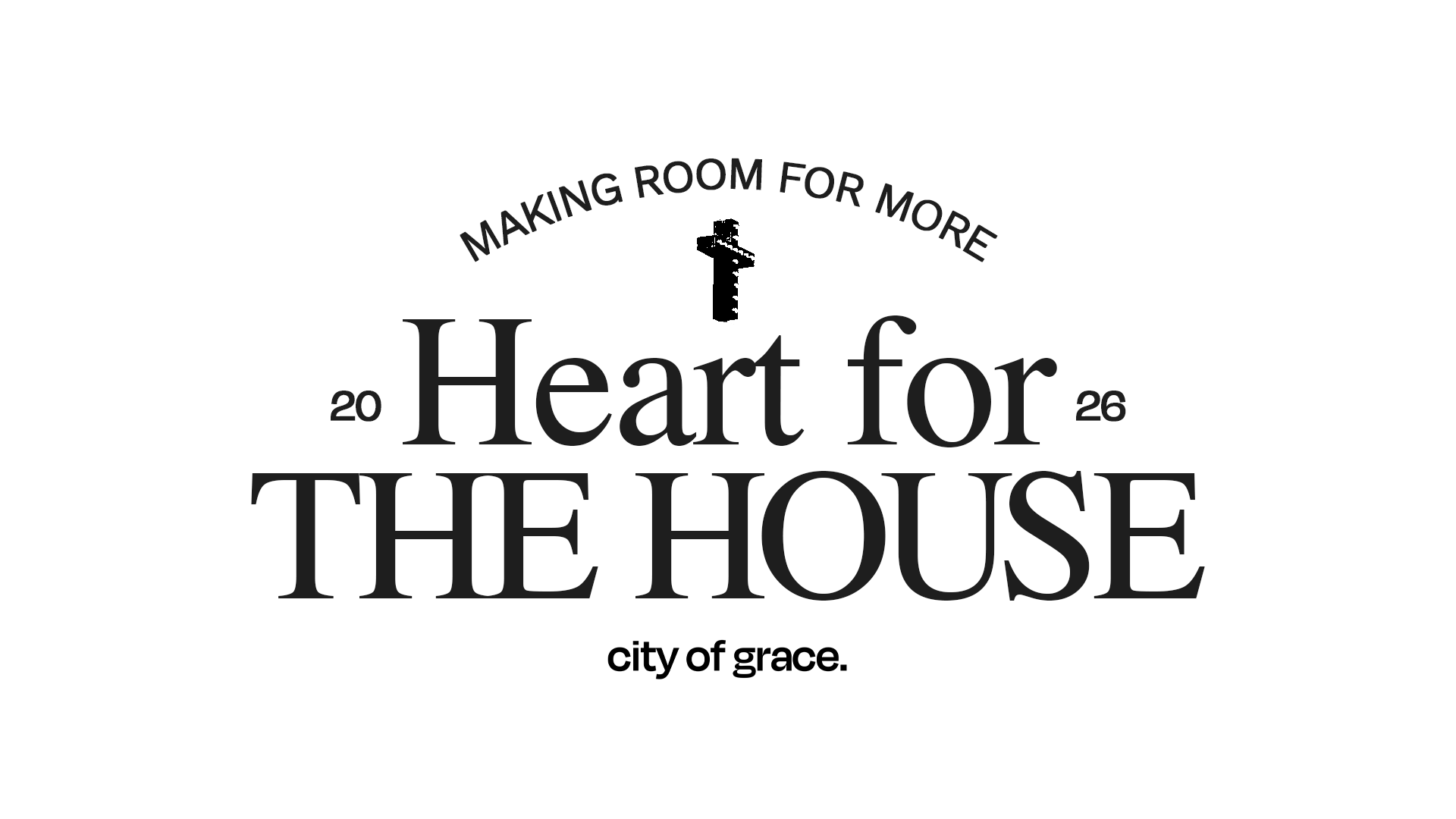 Heart for the House 2026