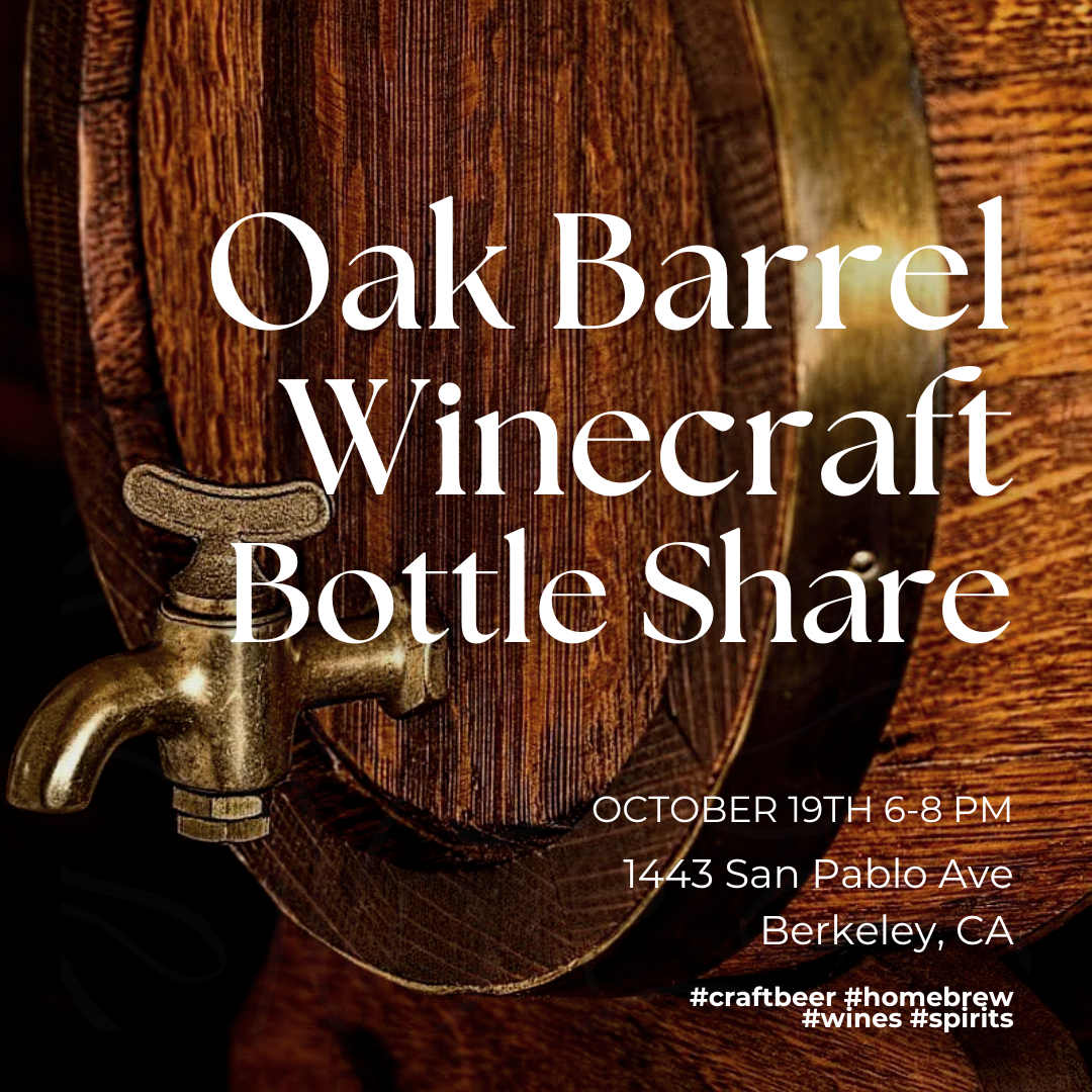 Oak Barrel Winecraft October Bottle Share