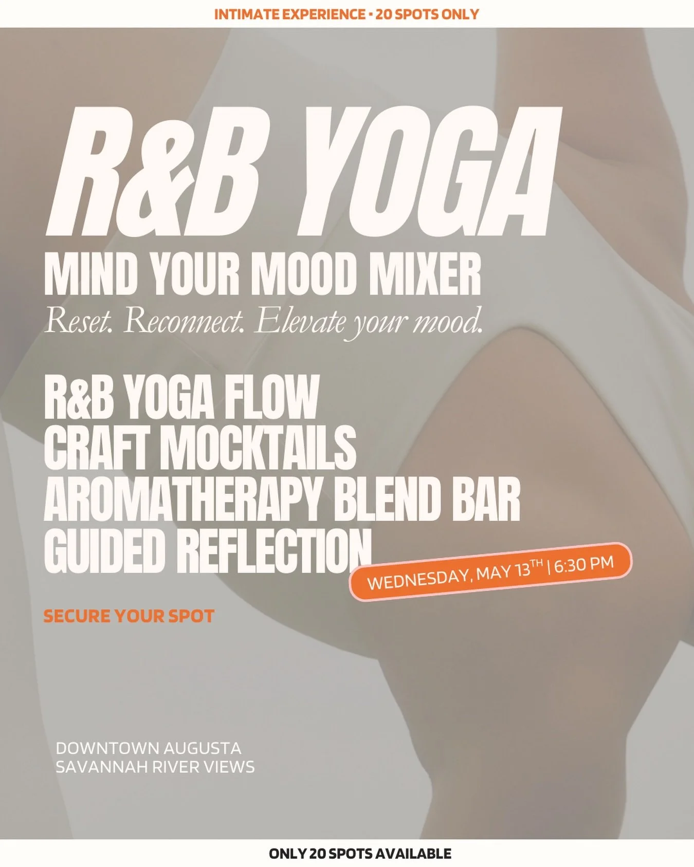 R&amp;B Yoga is coming to Augusta&hellip; and spots are limited.

Mind Your Mood is back&mdash;but this year feels different.

We&rsquo;re trading panels for presence and bringing you an intimate wellness mixer designed to help you reset, reconnect, 