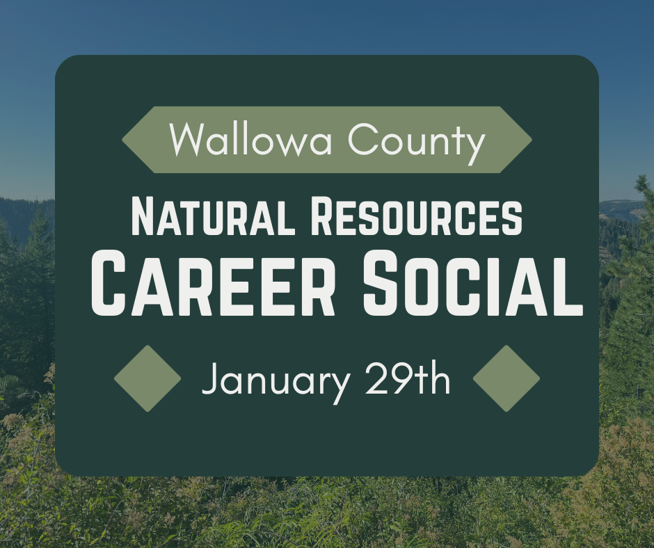Wallowa County - Natural Resources Career Pathways Fair