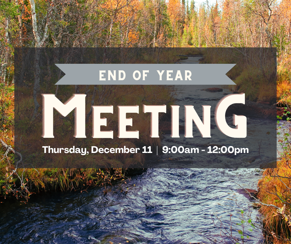Northern Blues Forest Collaborative - End-of-Year Meeting