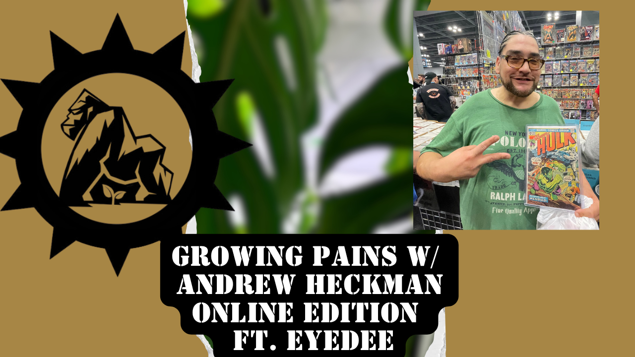 Eye Dee Growing Pains With Andrew Heckman Thumbnail .png