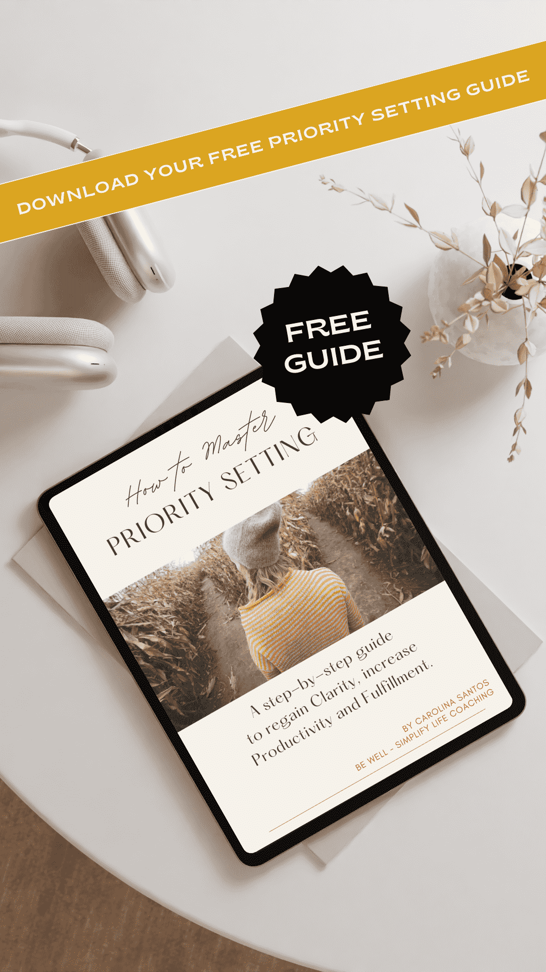 Cover of the "How to Master Priority Setting" guide, helping readers clarify priorities and live with greater authenticity and intention.