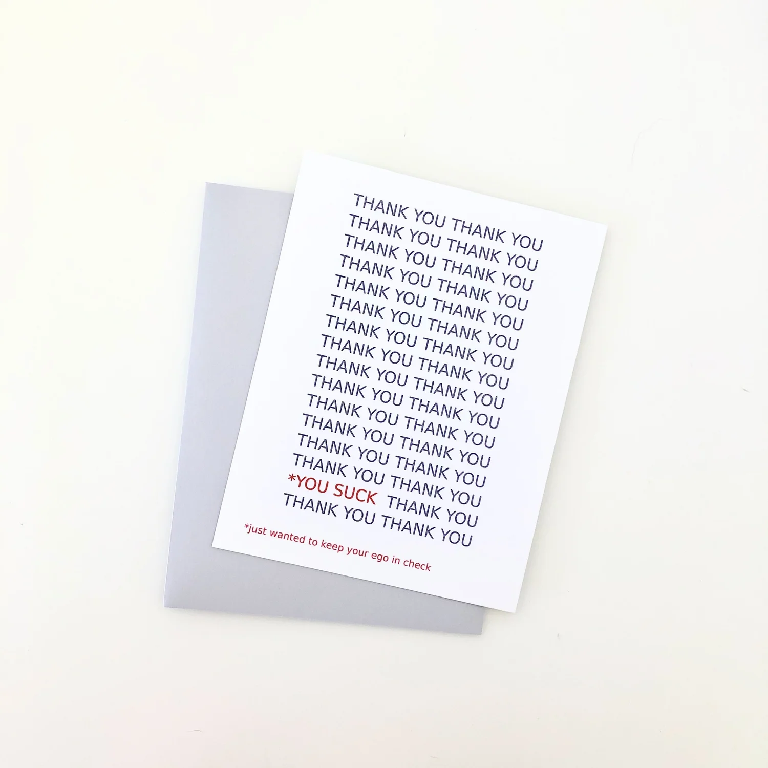 Thank You, You Suck Card — PAGEFIFTYFIVE | Fort Collins Print Goods