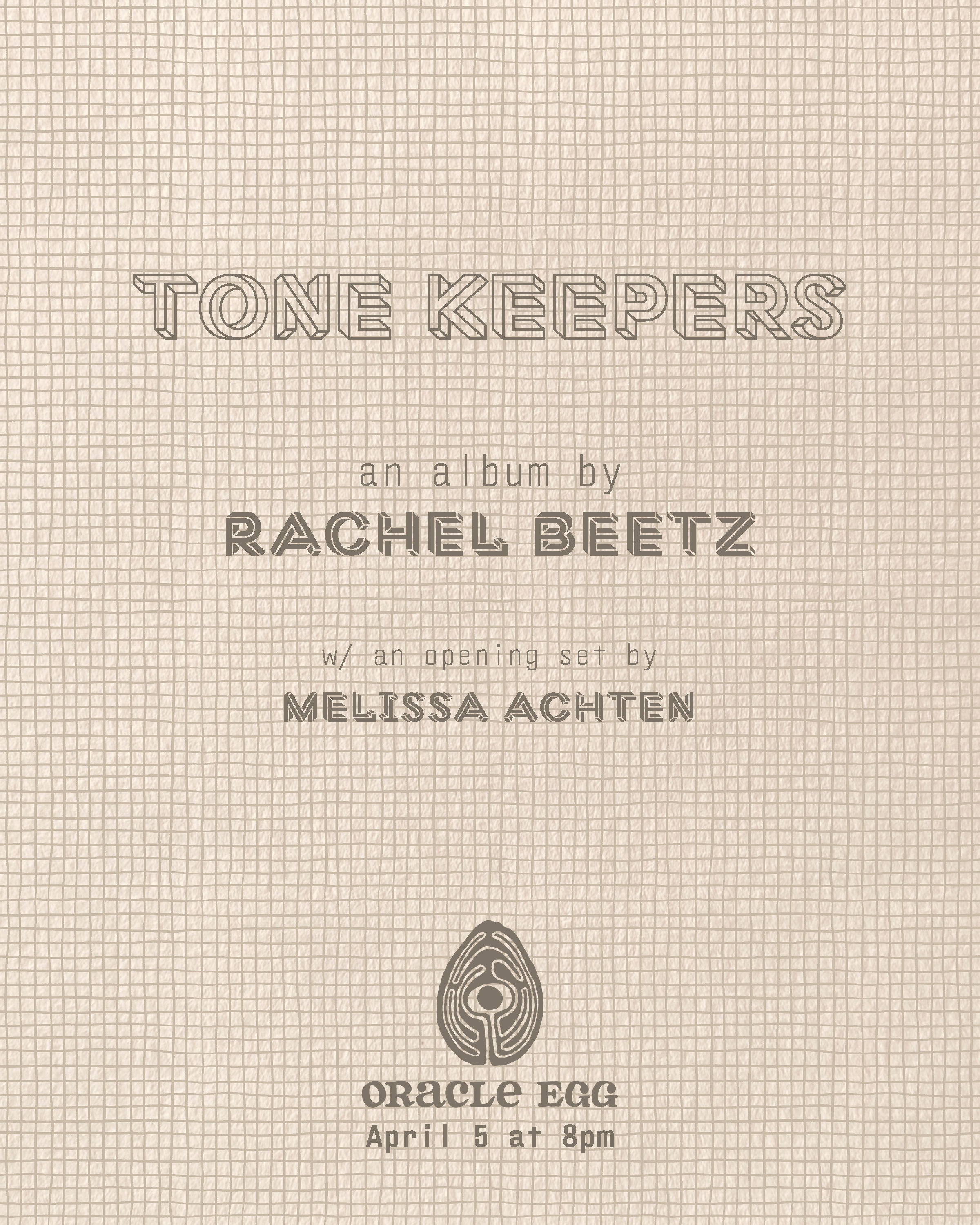 Rachel Beetz & Melissa Achten "Tone Keepers"