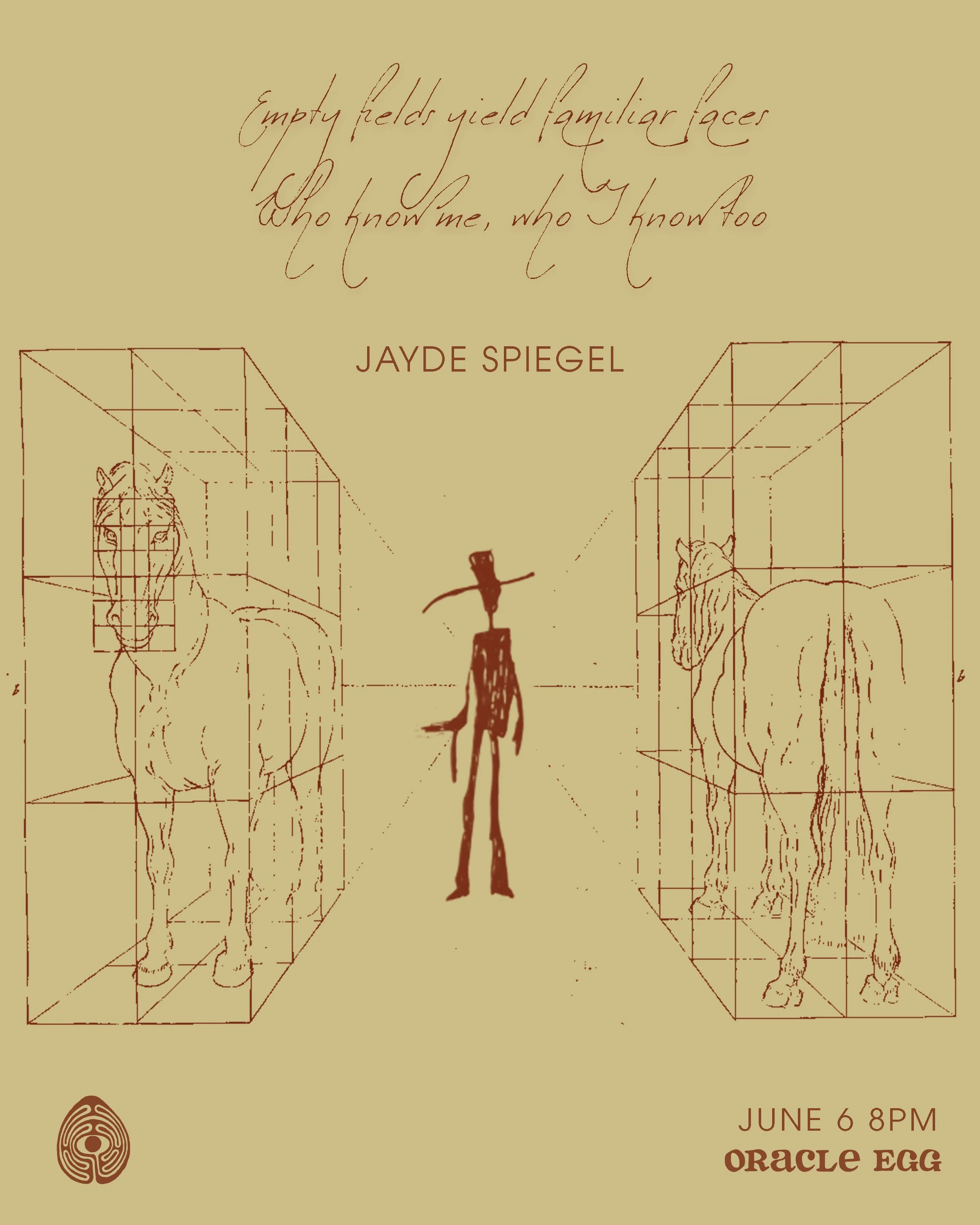 BROILER Residency: Jayde Spiegel "Empty fields yield familiar faces/ Who know me, who I know too"