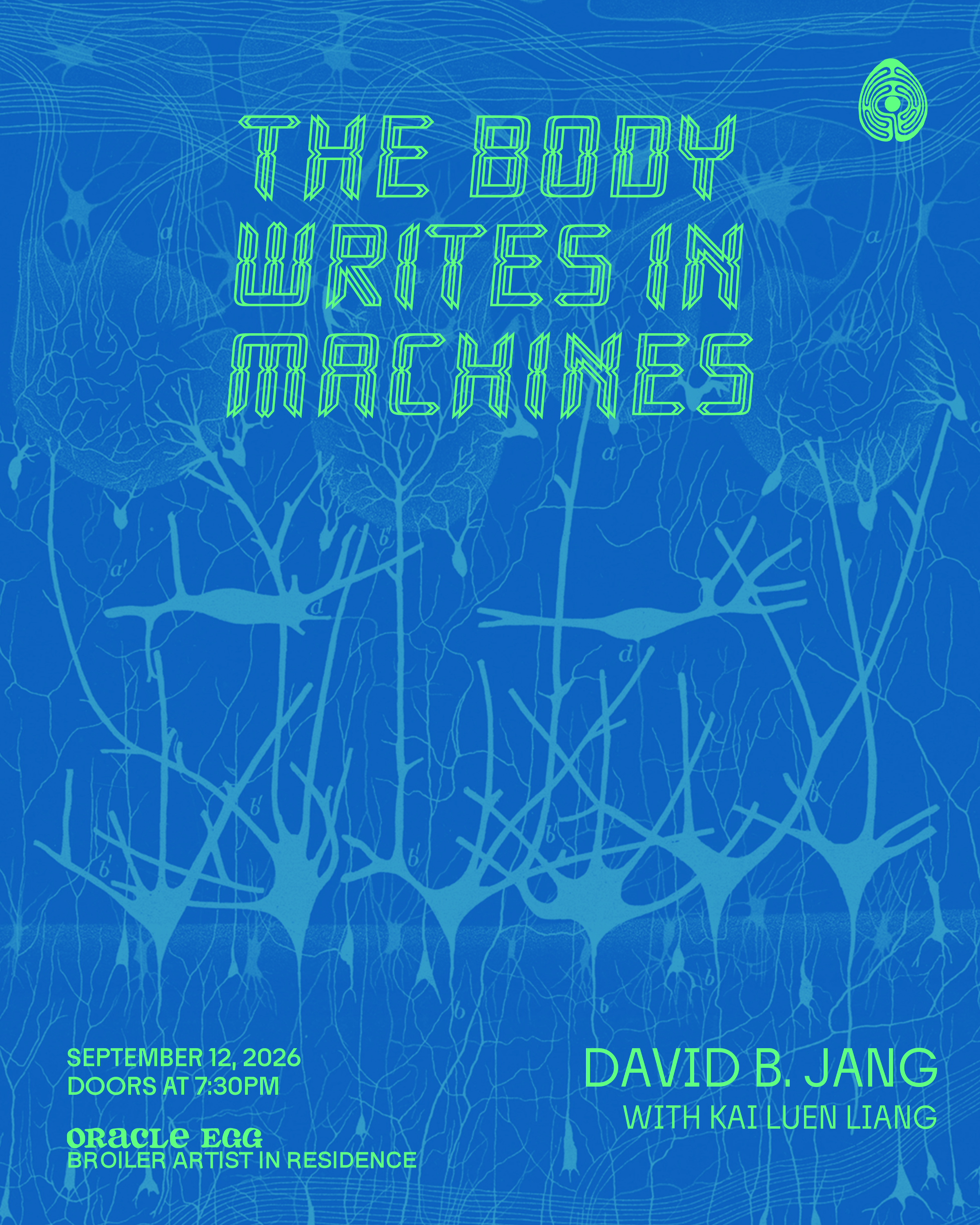 BROILER Residency: David B. Jang &amp; Kai-Luen Liang “The Body Writes in Machines”