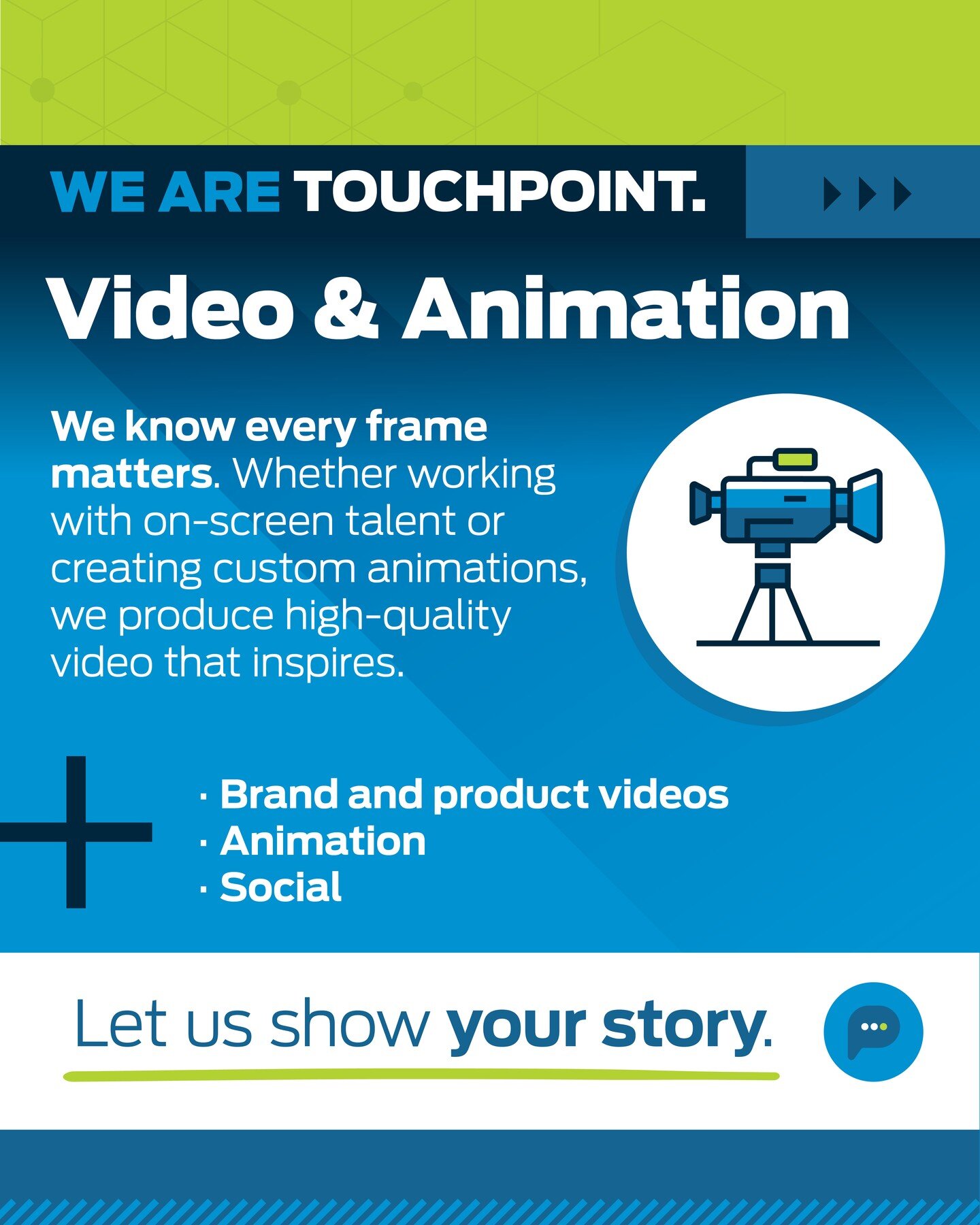 To learn more about our video capabilities&mdash;from the scripting process to the editing room&mdash;visit our website or email laura@touchpointmedia.com to get in touch.