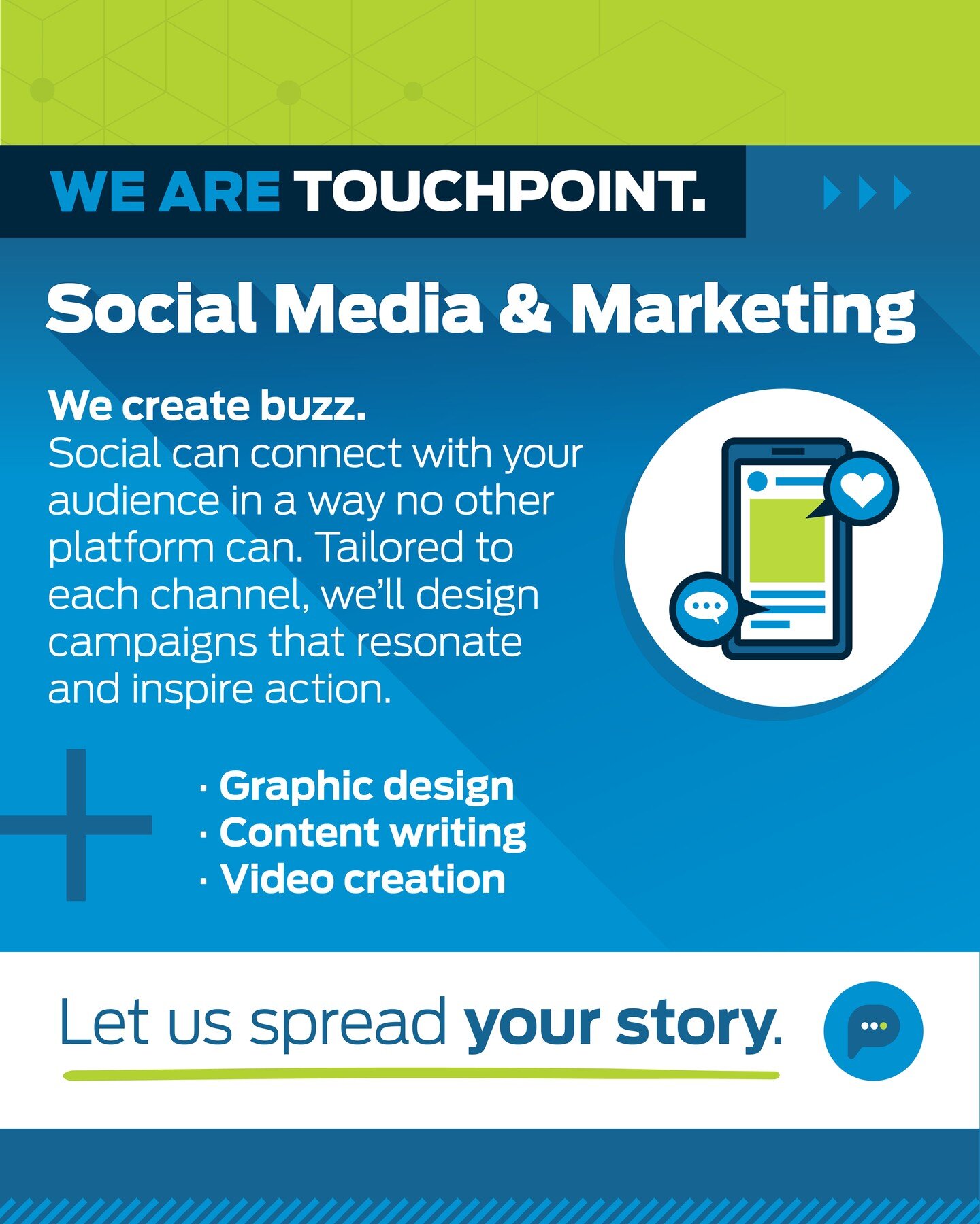 We create buzz. 
Social media can connect with your audience in a way no other platform can. Tailored to each channel, we'll design campaigns that resonate and inspire action. 

To check out the ways we engage in social media marketing, visit our web
