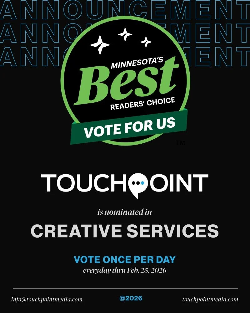 We&rsquo;re incredibly honored to share that Touchpoint Media has been nominated for Minnesota&rsquo;s Best in the Creative Services category! 🤍

This recognition means so much to our team&mdash;and now we need a little help from our amazing communi