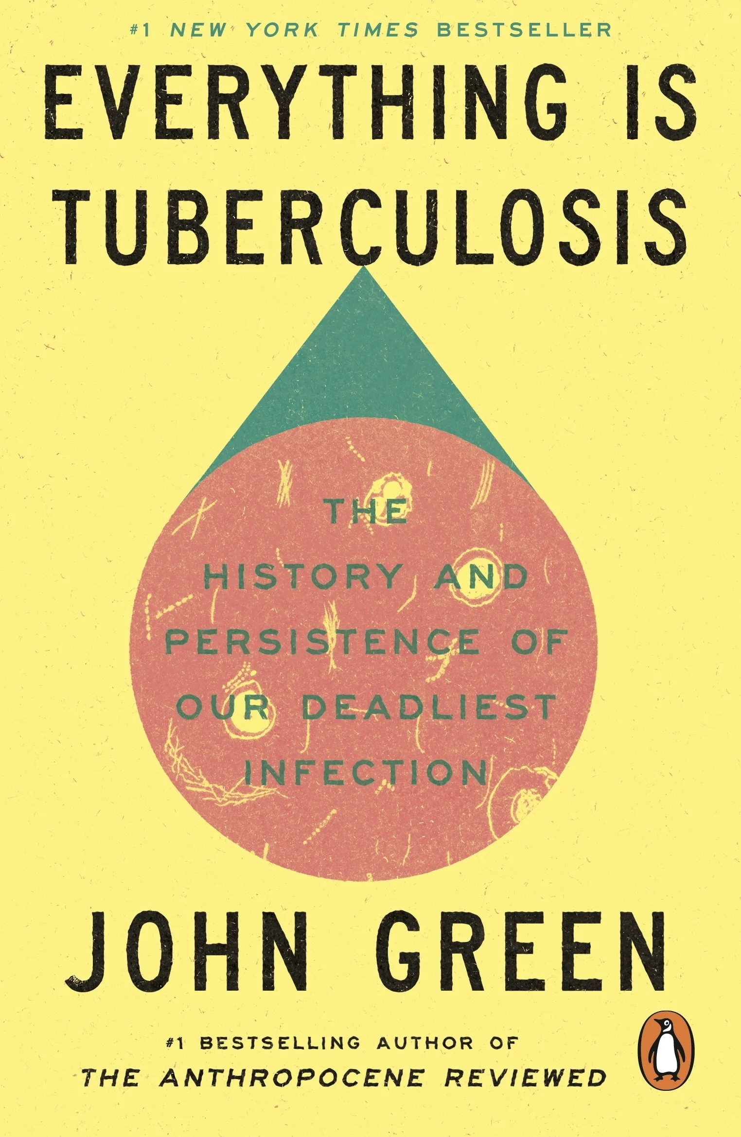 Everything is Tuberculosis