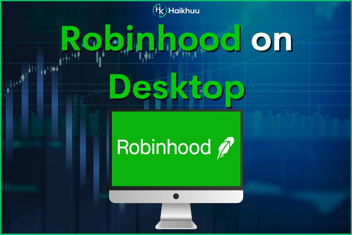 Robinhood Desktop App Tutorial - How to trade stocks and options