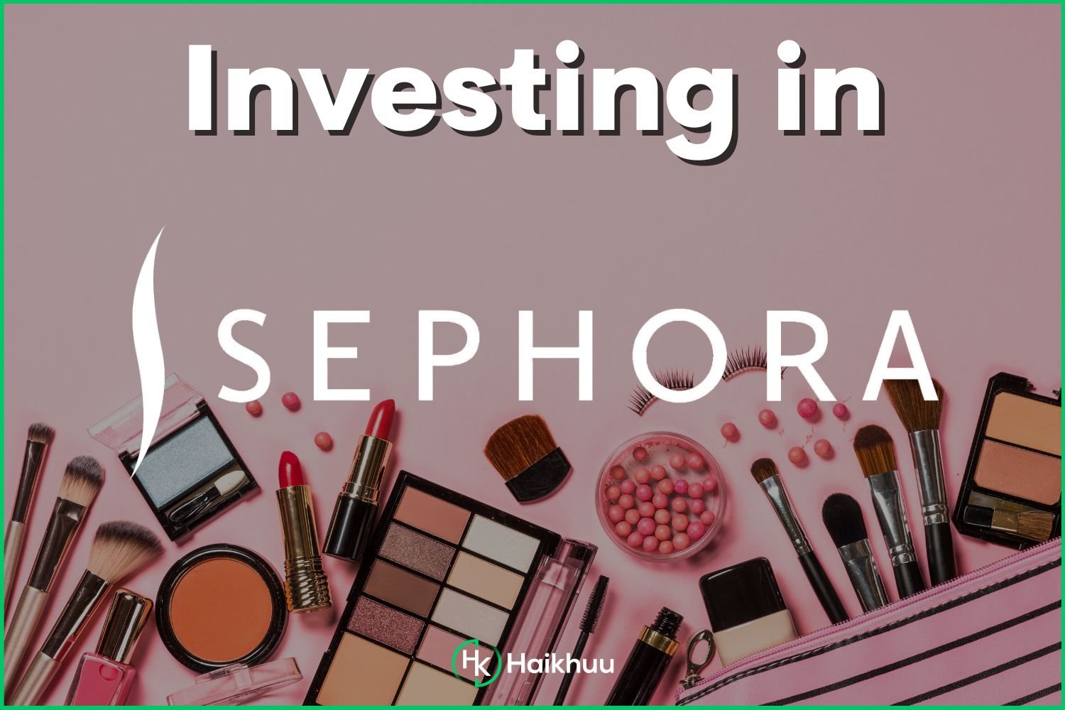 Sephora Stock Symbol and Price  Investing in Sephora — HaiKhuu