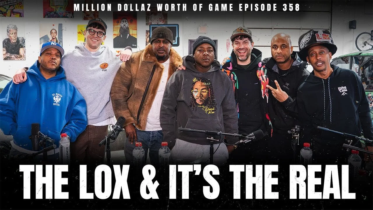 THE LOX &amp; IT'S THE REAL - MILLION DOLLAZ WORTH OF GAME EPISODE 358