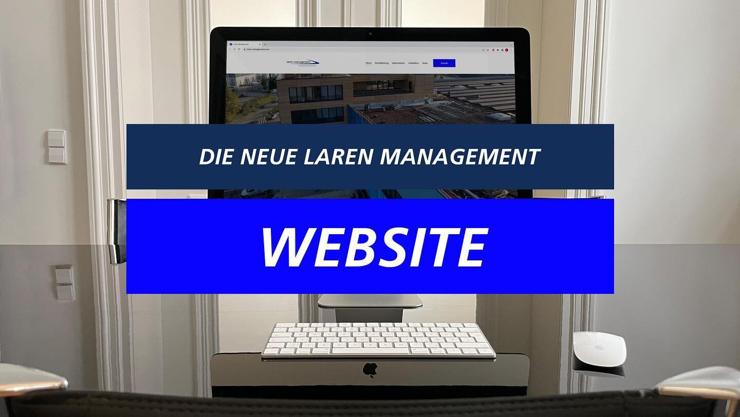 Es ist so weit: Unsere neue Website ist online! www.laren-management.com

Nach monatelanger, intensiver und kreativer Arbeit haben wir es geschafft. Unsere neu designte Website ist online! Frischer, moderner und einfacher in der Navigation. Kommt vor