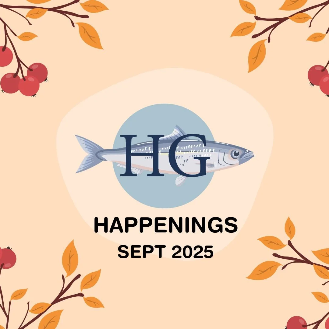 Herring Gut Happenings: Sept 2025