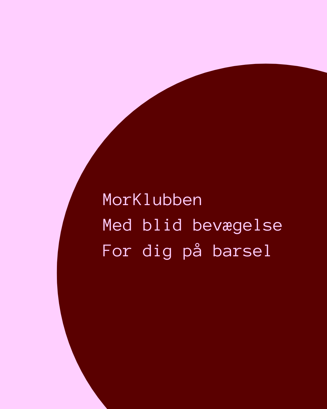 Morklubben - blid bevægelse for dig på barsel <3