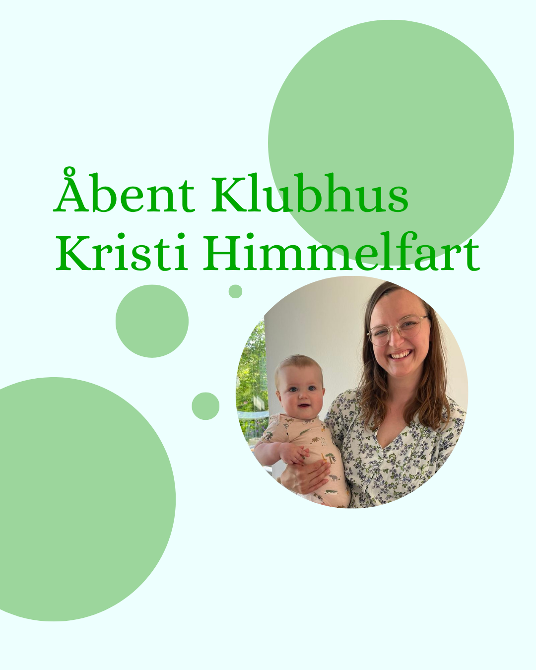 Åbent Klubhus - Kristi Himmelfart
