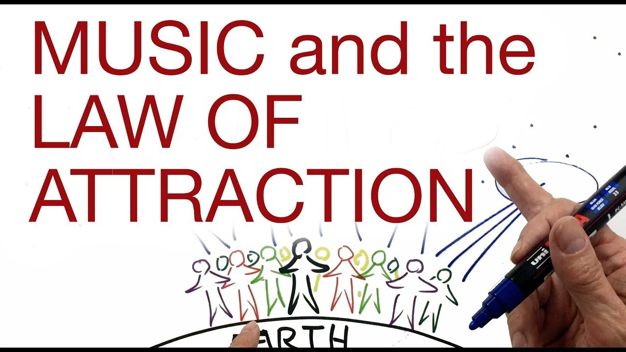 Music and the Law of Attraction