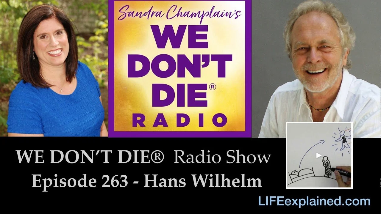 We Don’t Die Show with Sandra Champlain