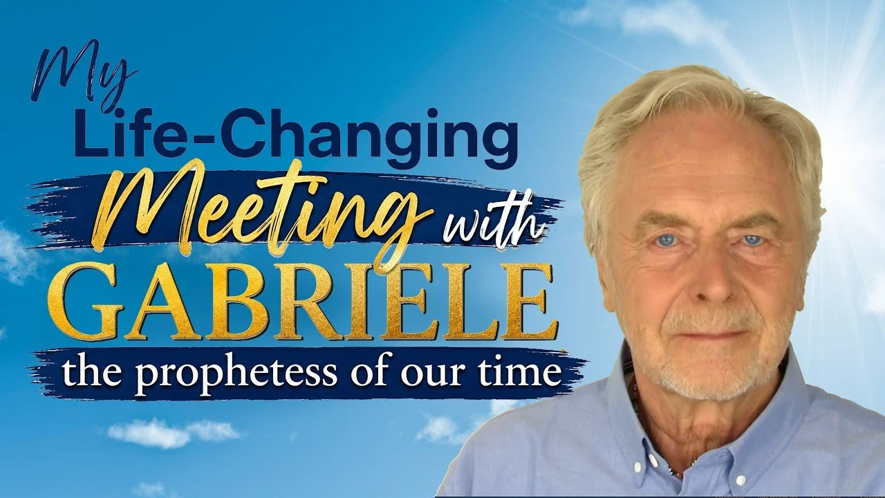Gabriele - The Prophetess Of Our Time