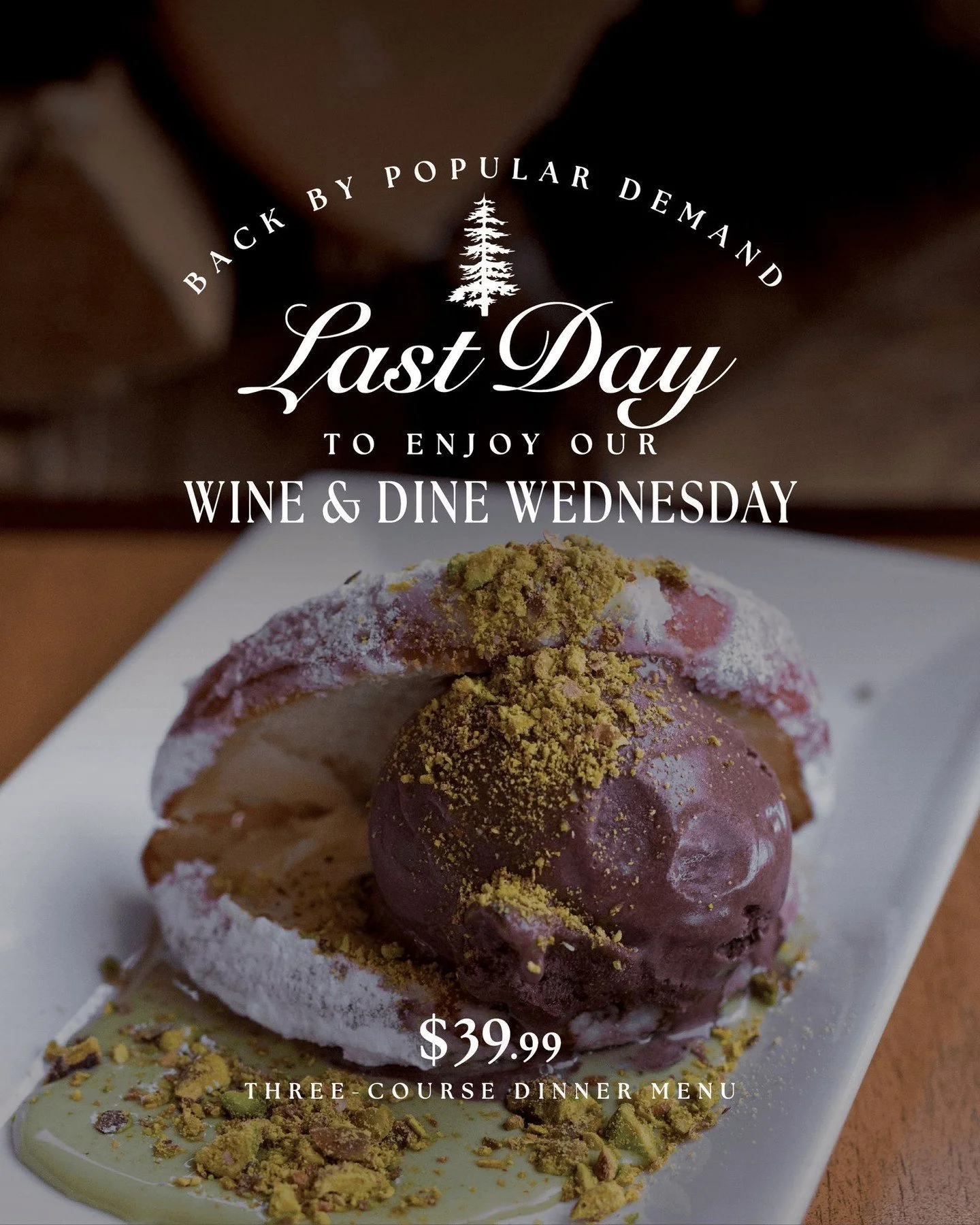 🍷 TONIGHT is your last chance to experience Wine &amp; Dine Wednesday&mdash;a thoughtfully curated three-course menu for just $39.99, or $47.99 paired with a glass of Peller Estate red or white wine. 🍽️ 

Not only did we bring back the beloved Navc