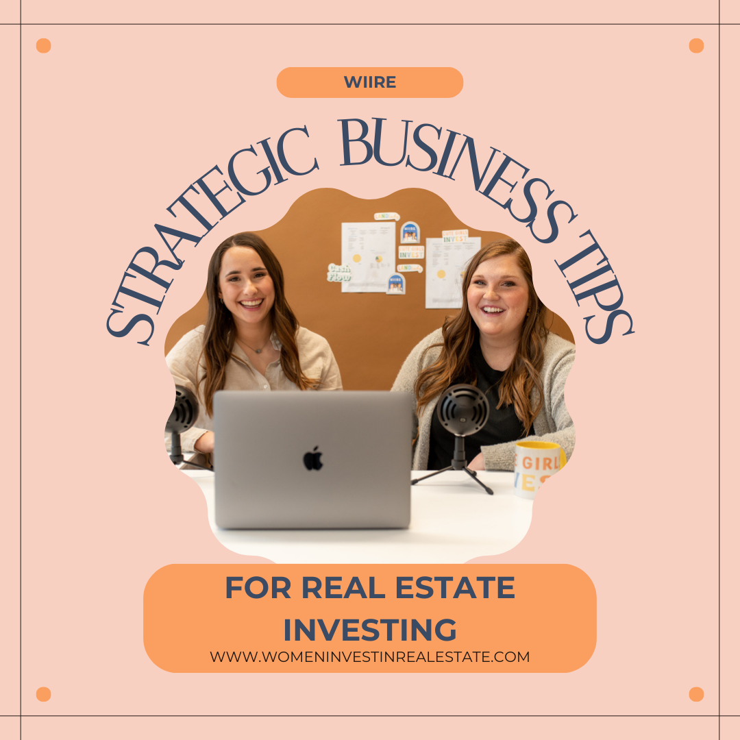 Strategic Business Tips for Real Estate Investing