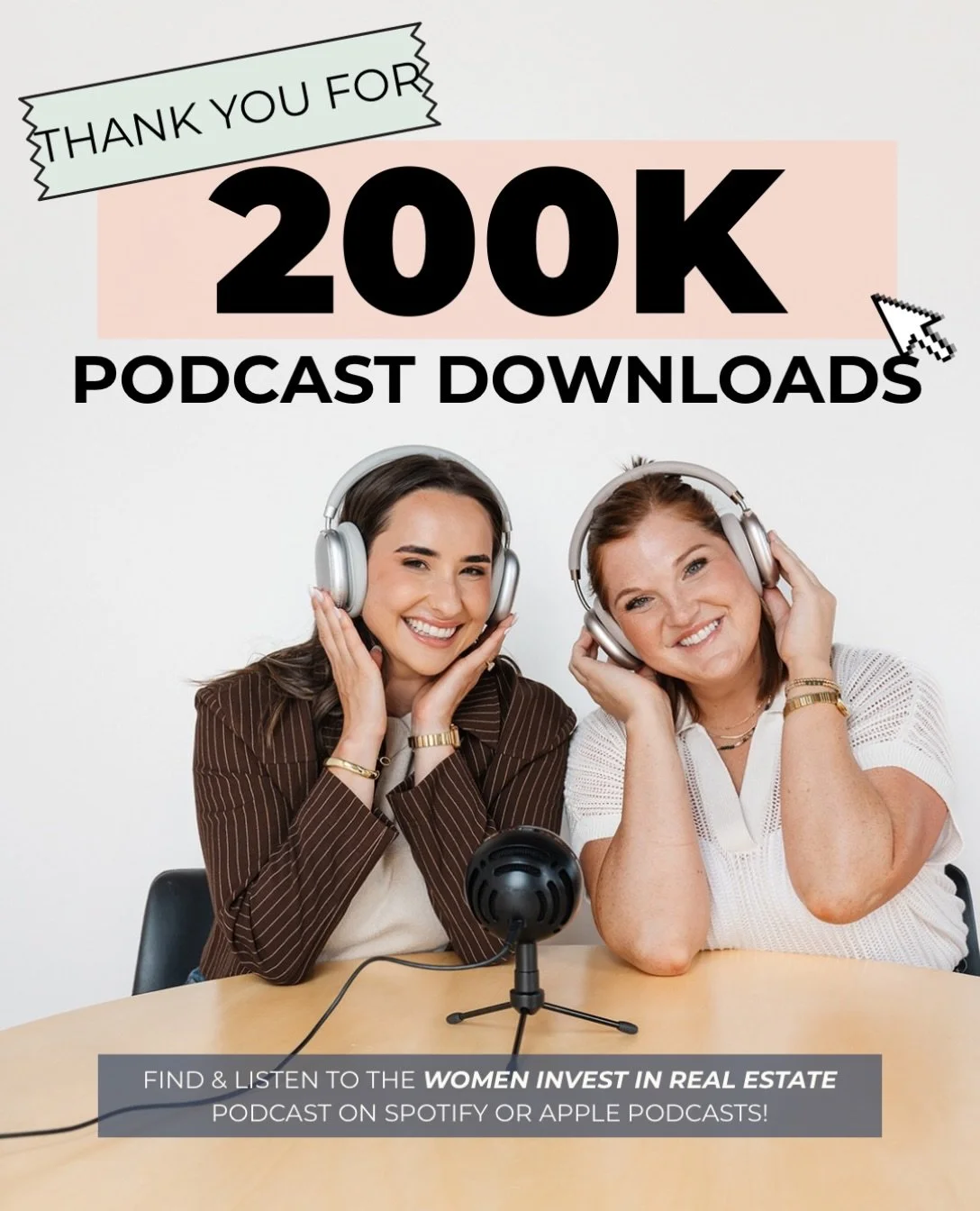 We are celebrating over 200,000 downloads of the Women Invest in Real Estate podcast! 🎉🎙️

Thank you to all of our listeners!! 🎧

We look forward to continue teaching, inspiring, and most importantly, making you laugh as we continue to share our j