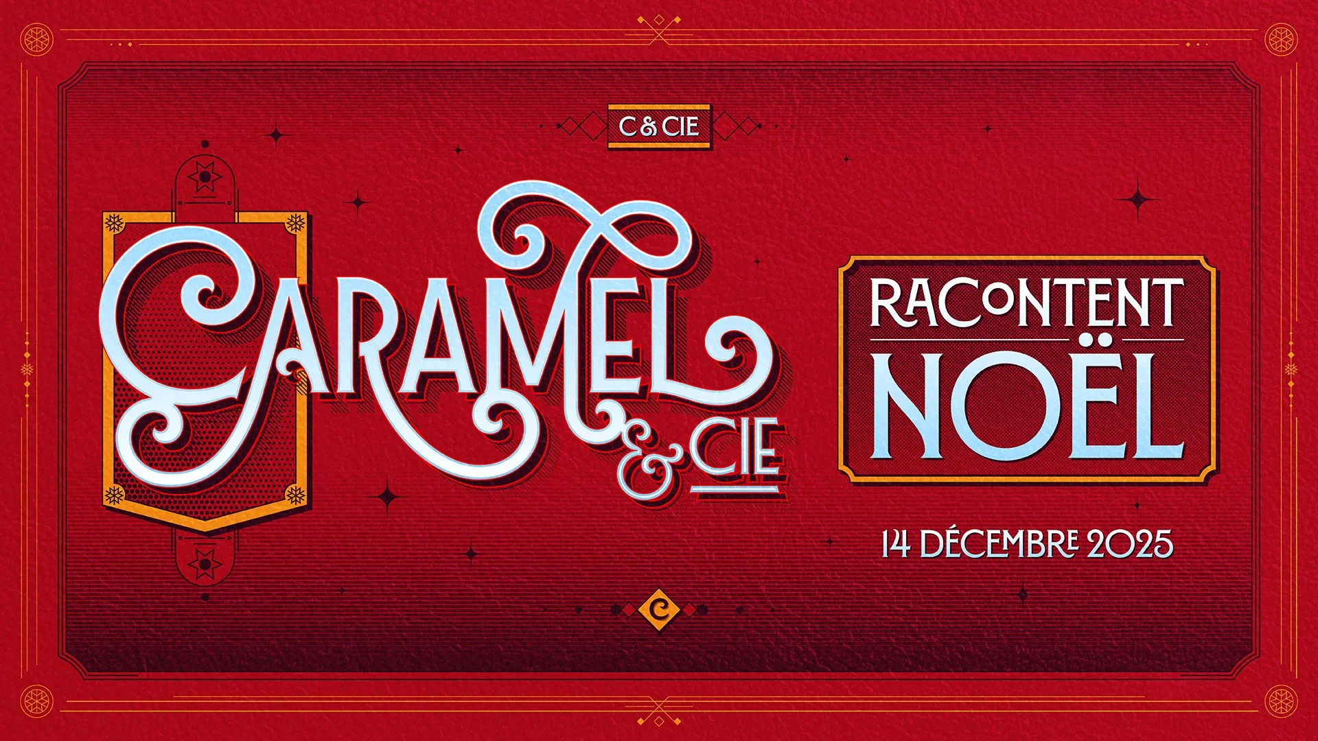 Spectacle: Caramel &amp; Cie