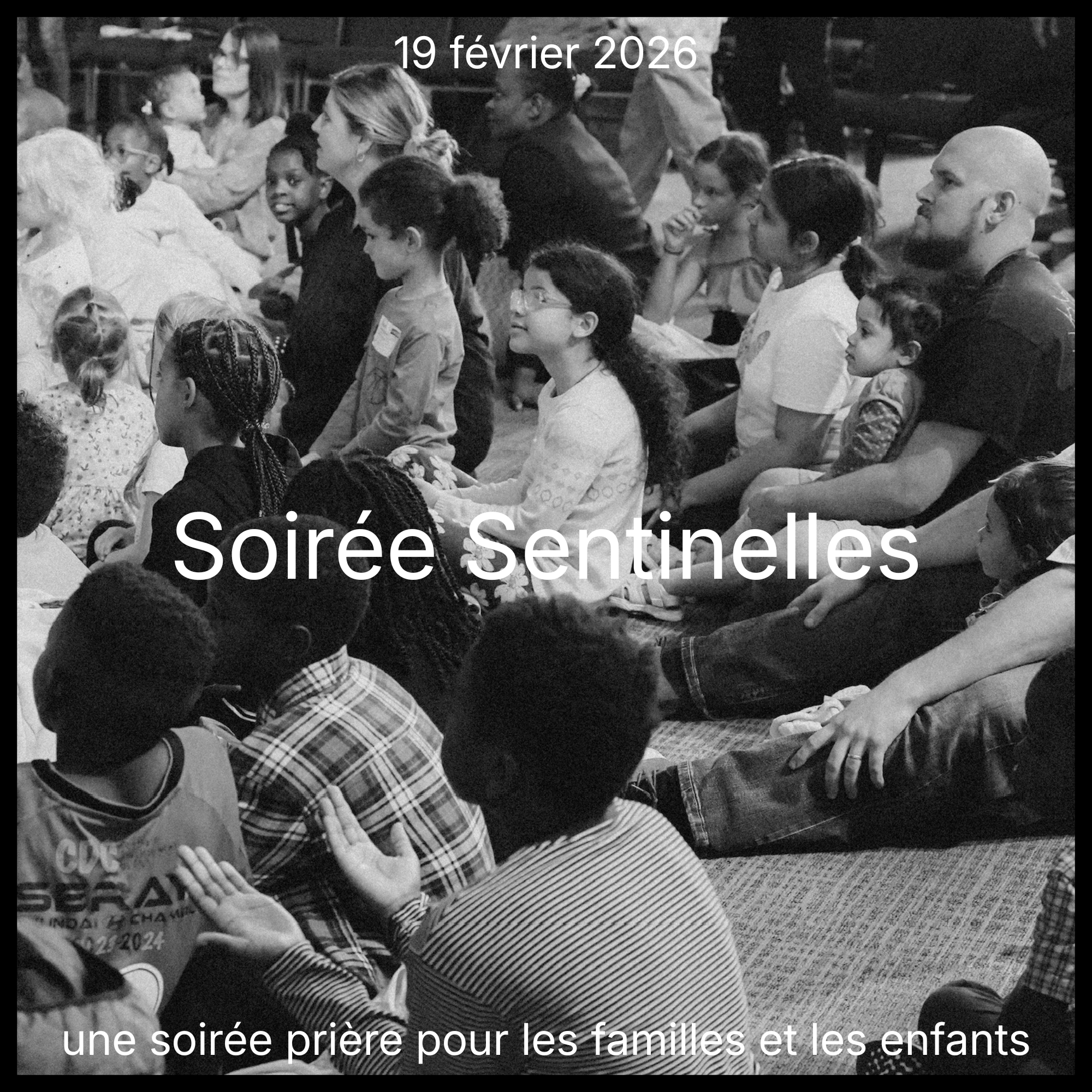 Soirée Sentinelles