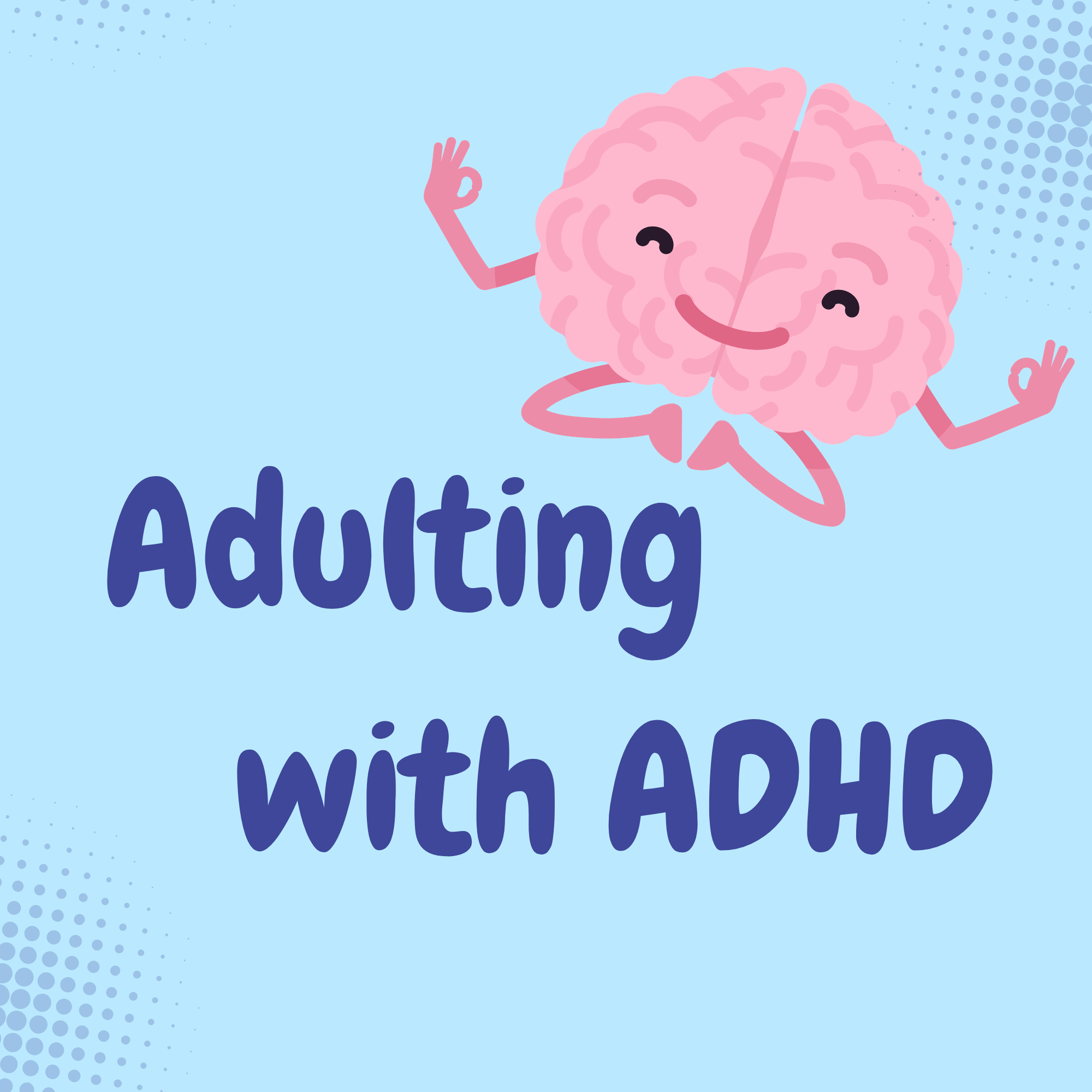 Adulting with ADHD Group
