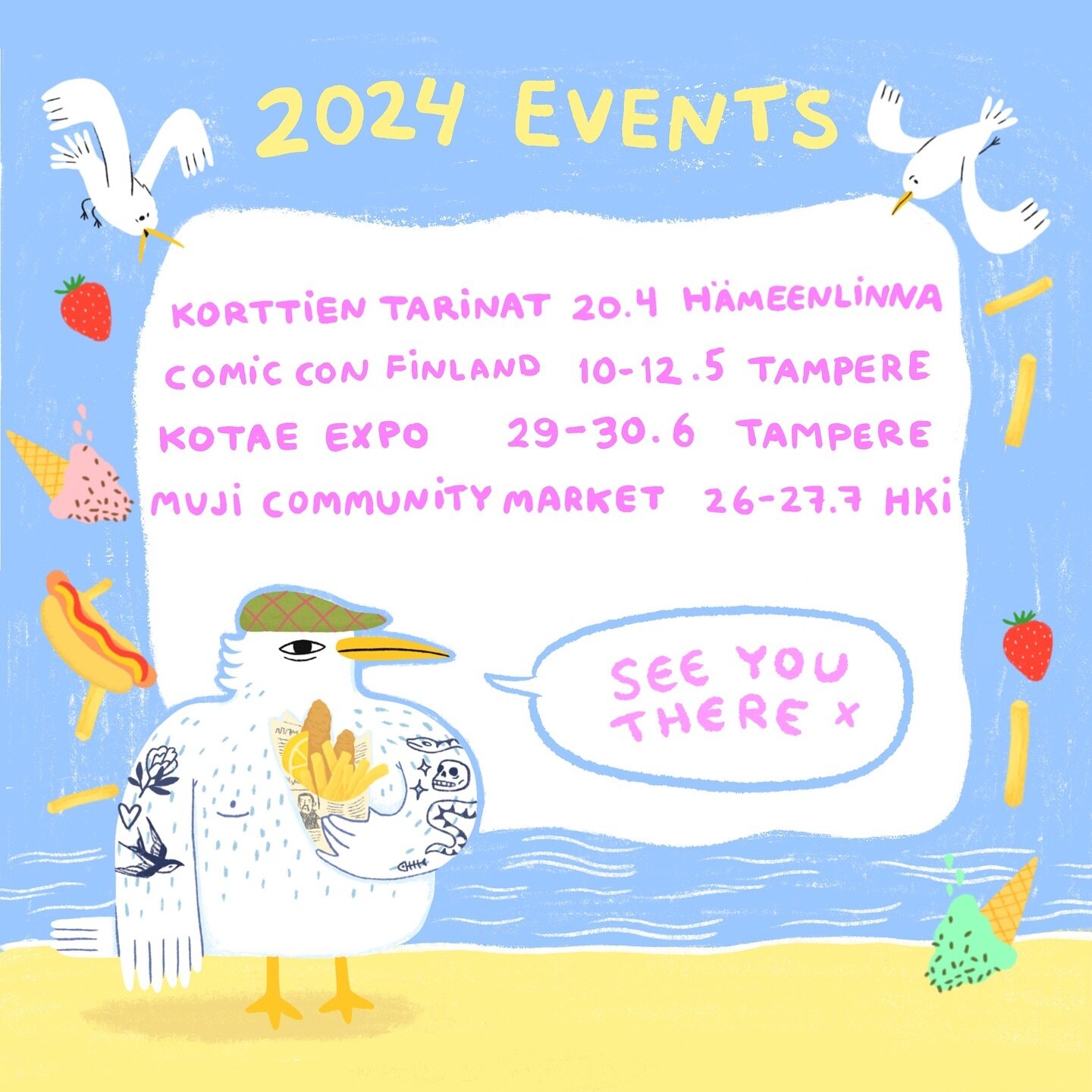 Updated some more events for this year: some exciting new ones like Comic con Finland and Kotae expo and some lovely familiar favourites like MUJI and Korttien tarinat ❤️ Equally excited to visit all of them and booking/confirming more very soon too 