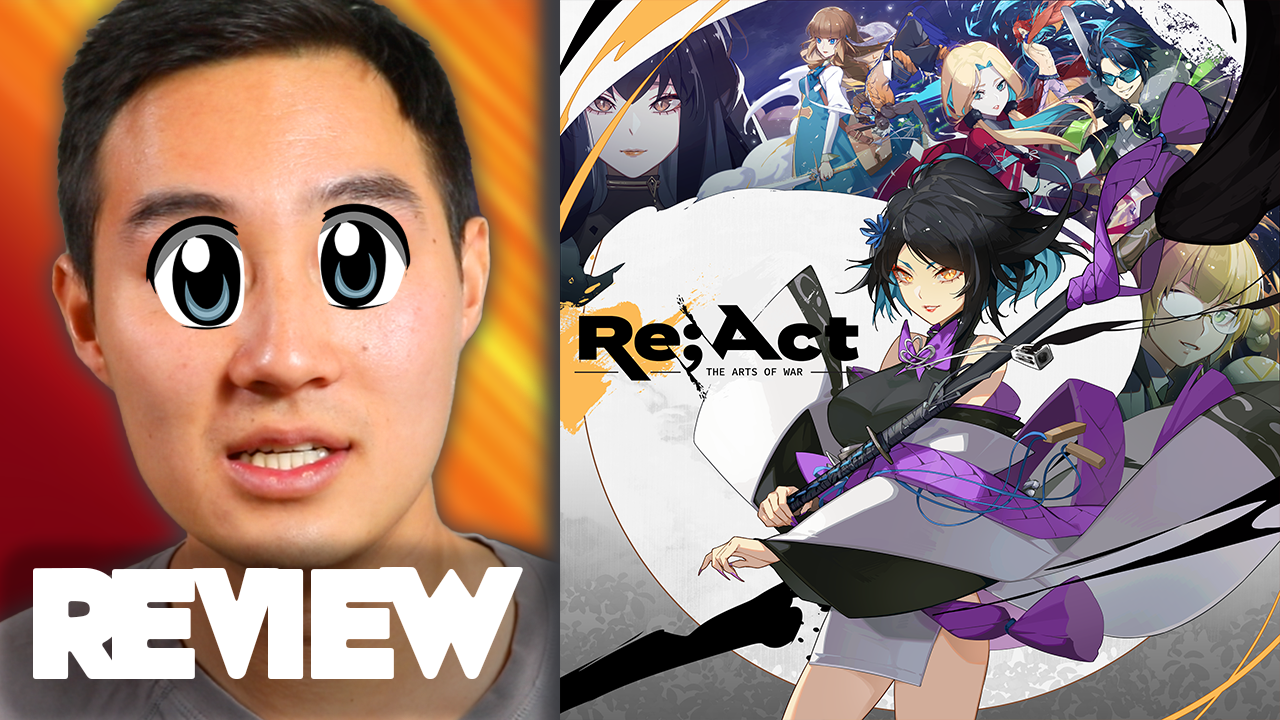 Re;ACT The Arts of War Review