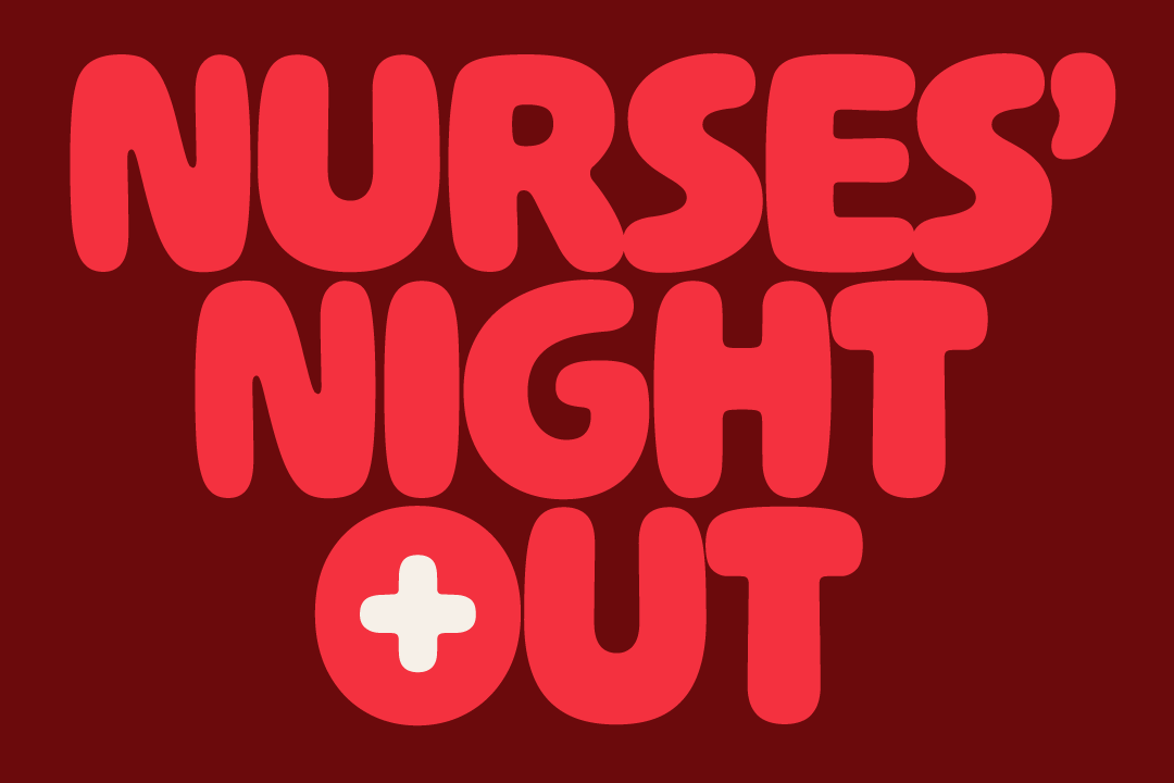 Nurses' Night Out