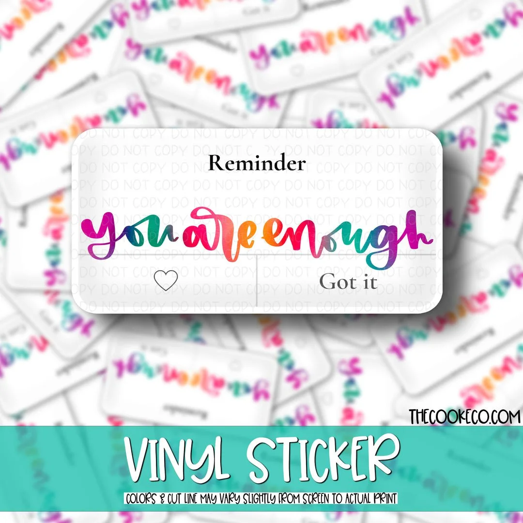 Cooke Co You are Enough Vinyl Sticker.jpeg