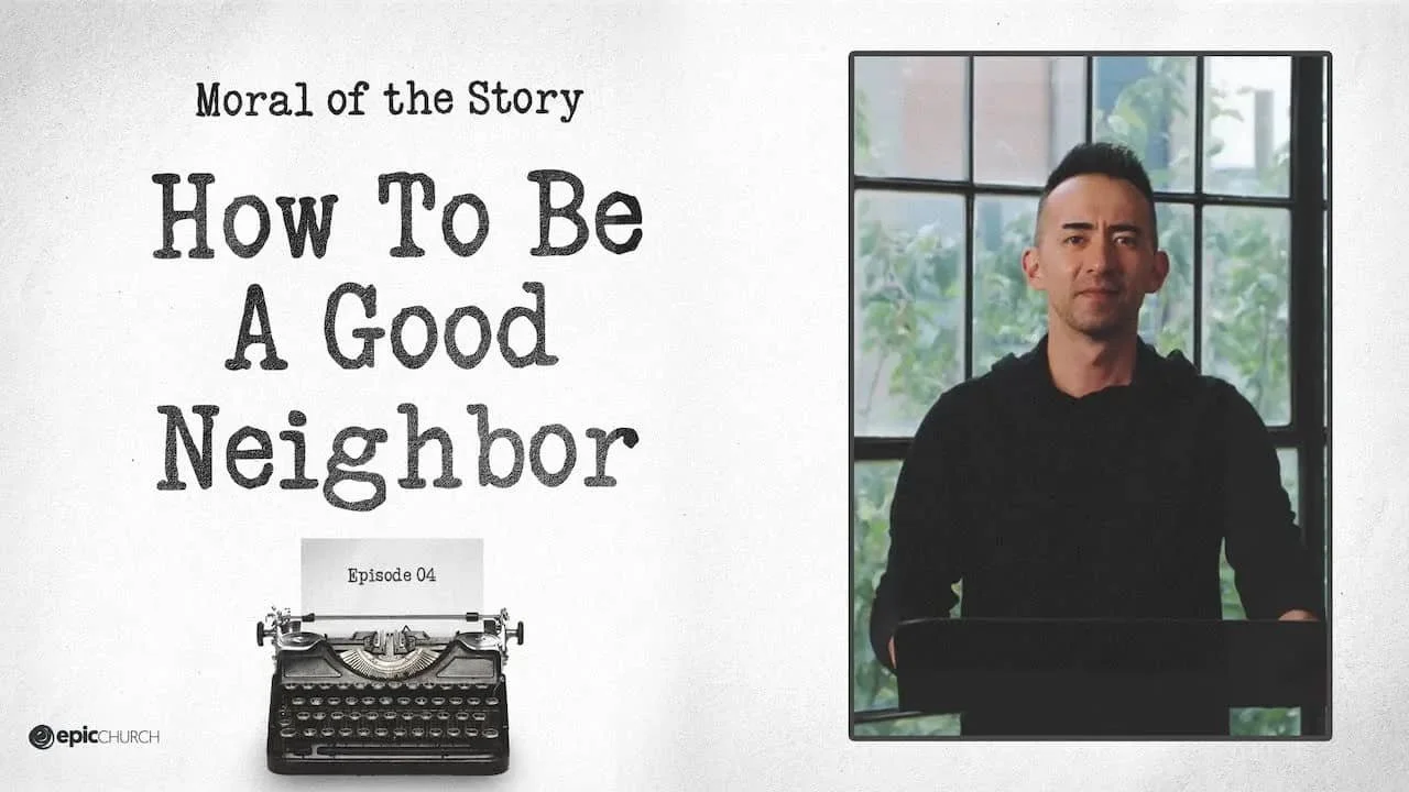 How To Be A Good Neighbor