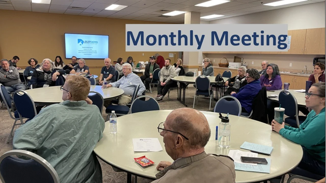 LD27 Dems Monthly Meeting