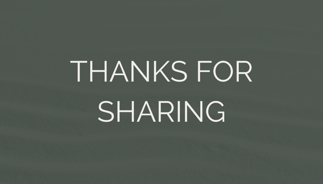 Text on a dark background that says "Thanks for Sharing."