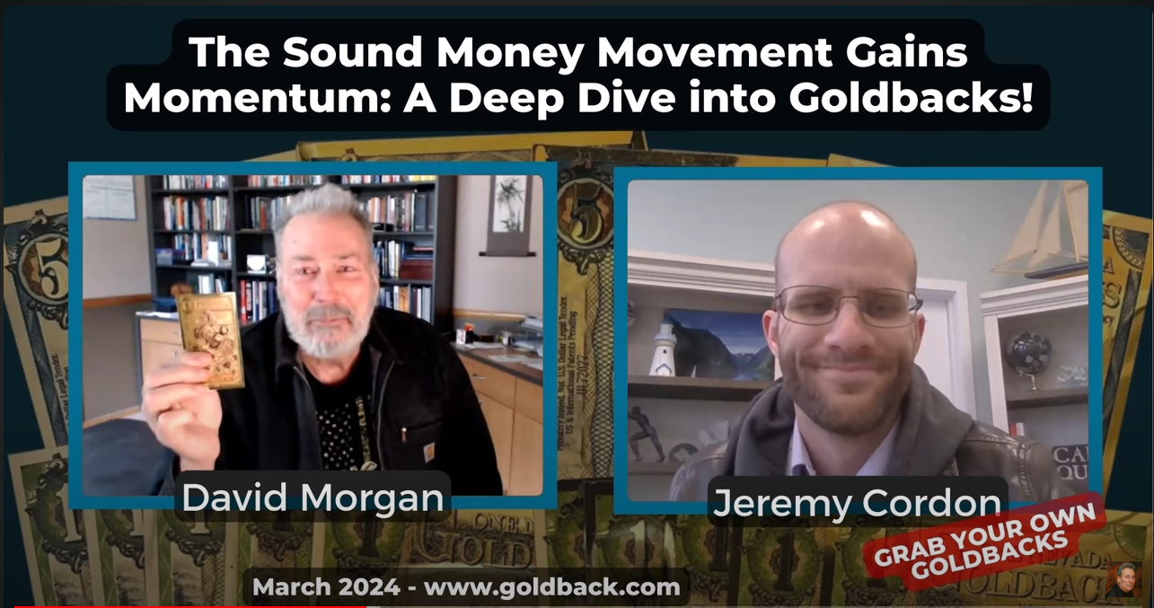 David Morgan Interviews CEO of Goldback Jeremy Cordon