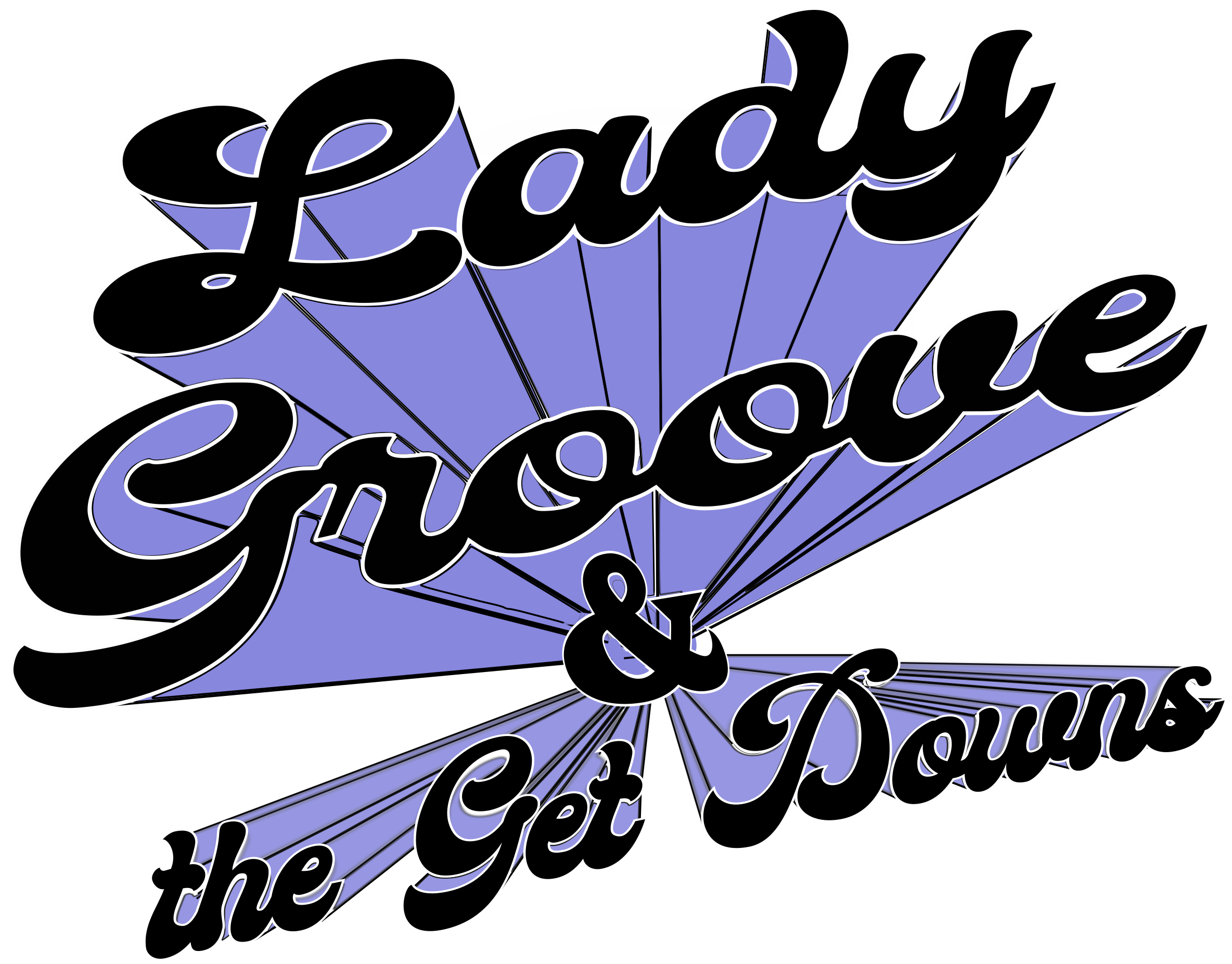 "Lady Groove & the Get Downs" text in stylized black cursive with blue shadow lines.