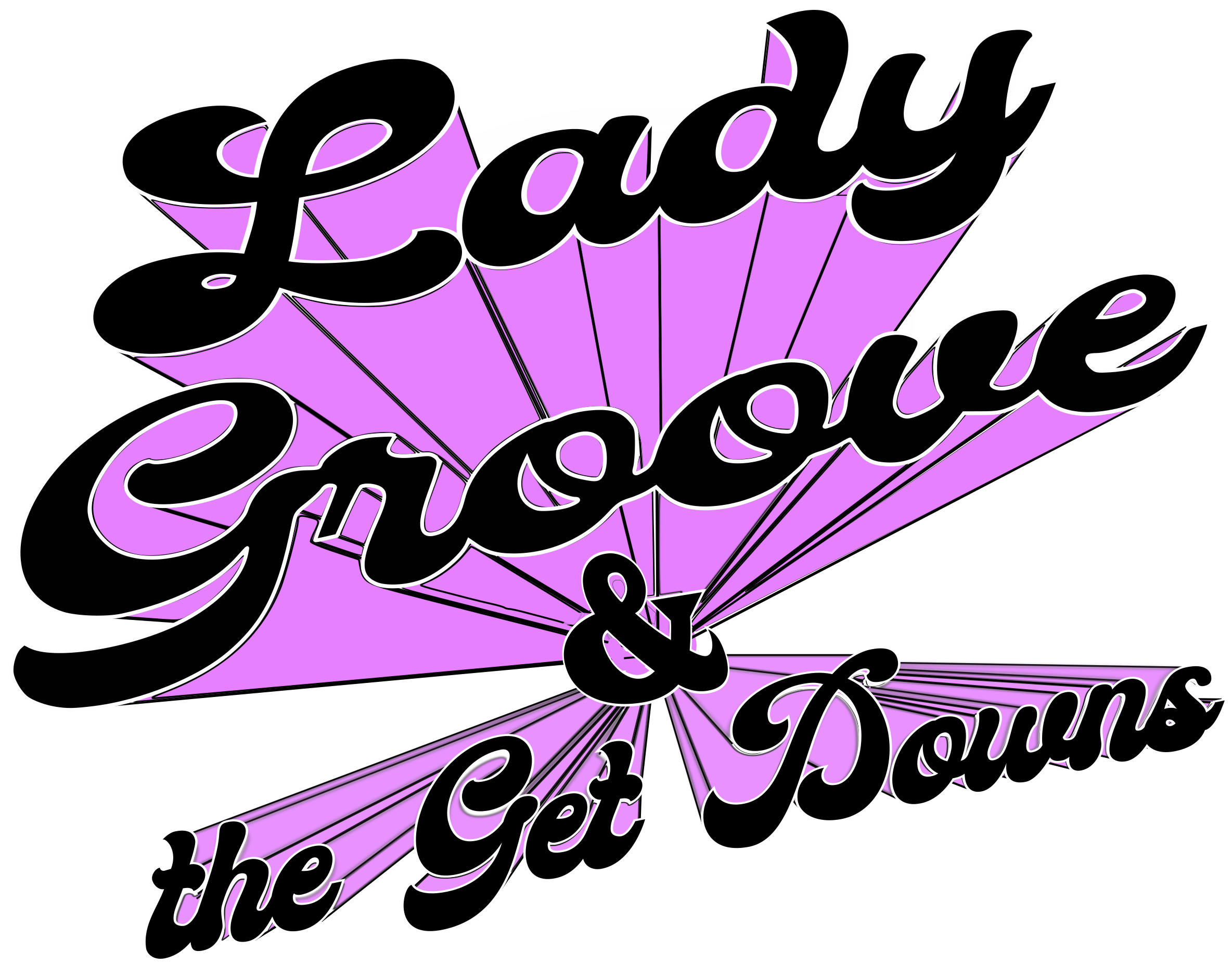 "Lady Groove & the Get Downs" logo in black and pink text