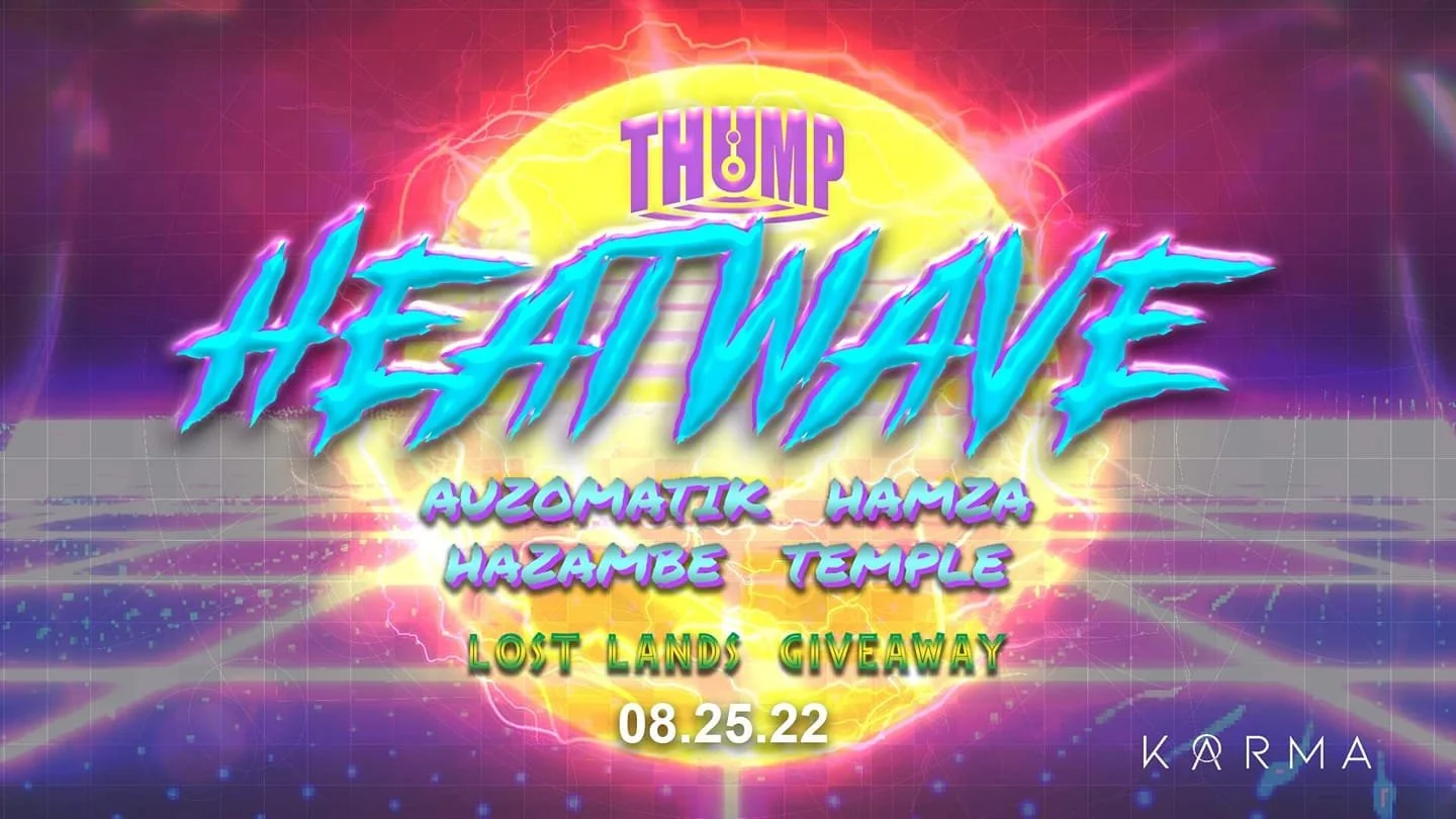 THUMP Heatwave
