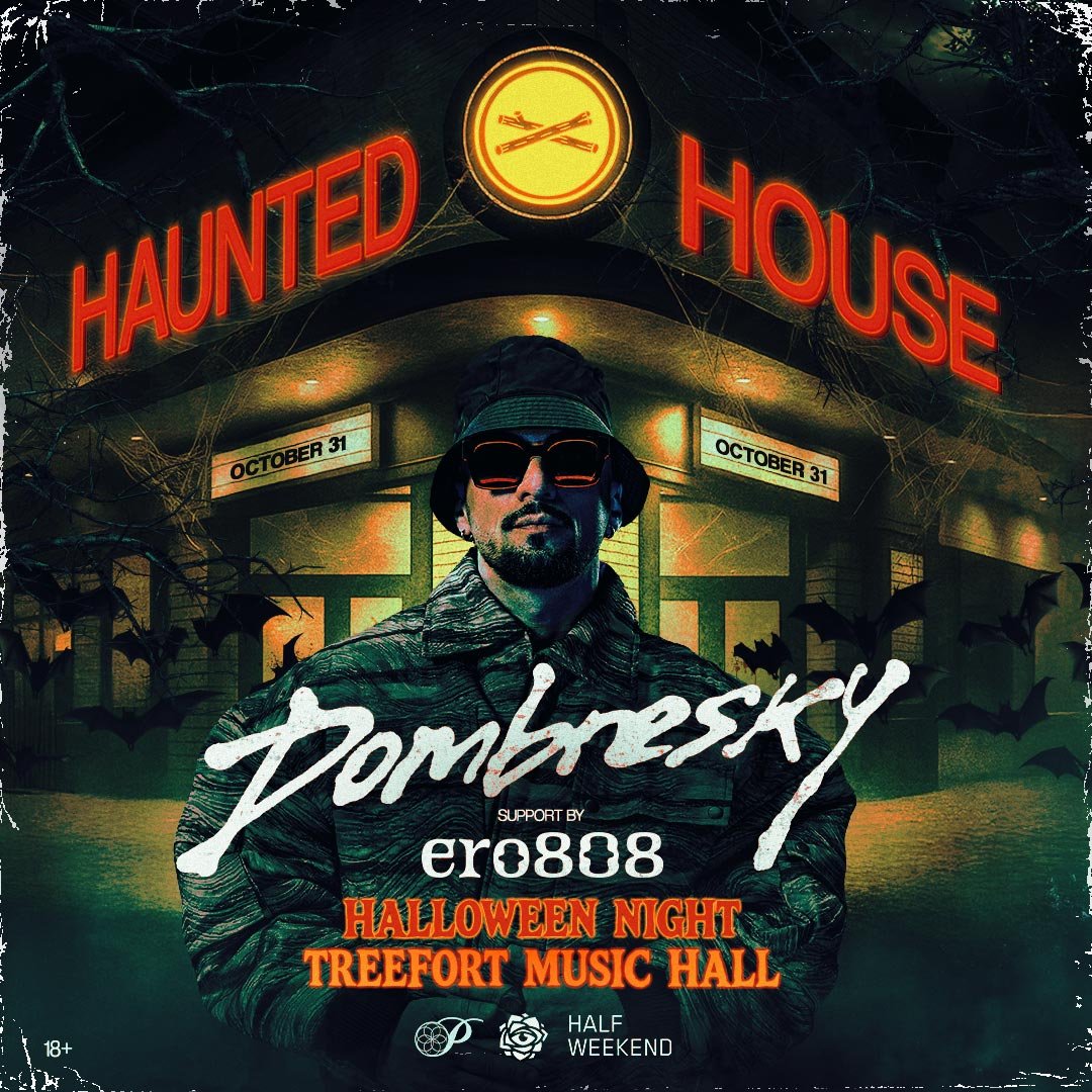 A promotional poster for a Halloween event at the Haunted House, featuring Dom The Sky supported by ero808, taking place on October 31 at Treefort Music Hall. The poster includes a man wearing sunglasses, a hat, and a jacket, with bats flying in the background.