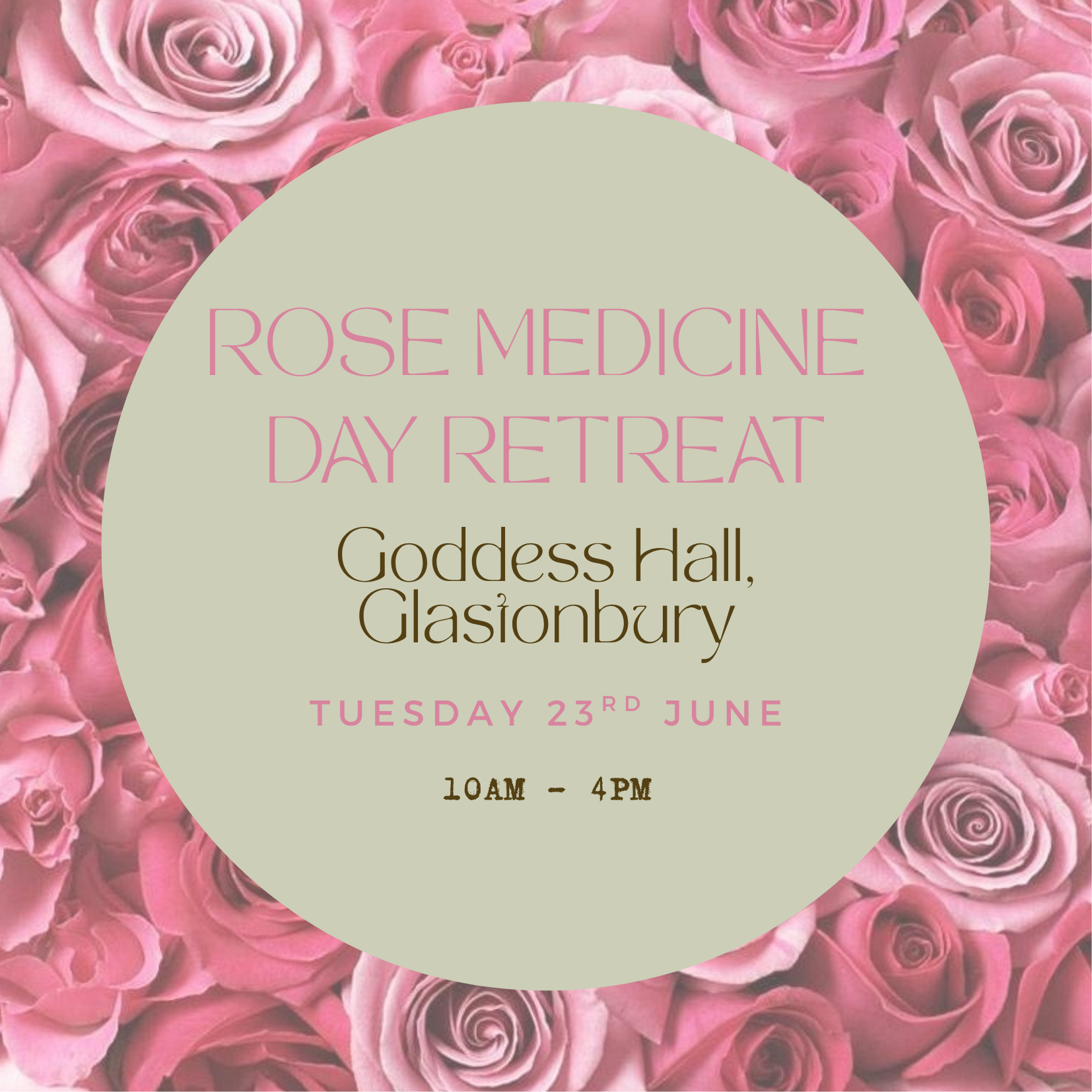 Rose Medicine Day Retreat