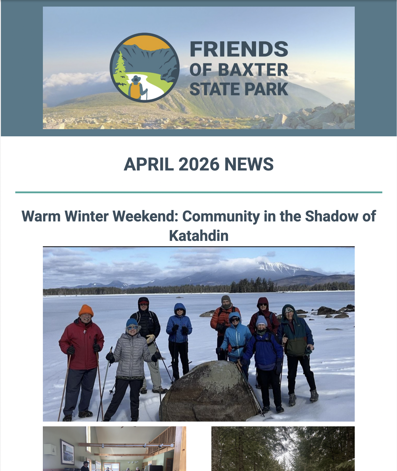 April 2026 E-news. Warm Winter Weekend recap, Annual Meeting, Preparing for a Katahdin Climb webinar, and April Podcast with Brennan Turner.