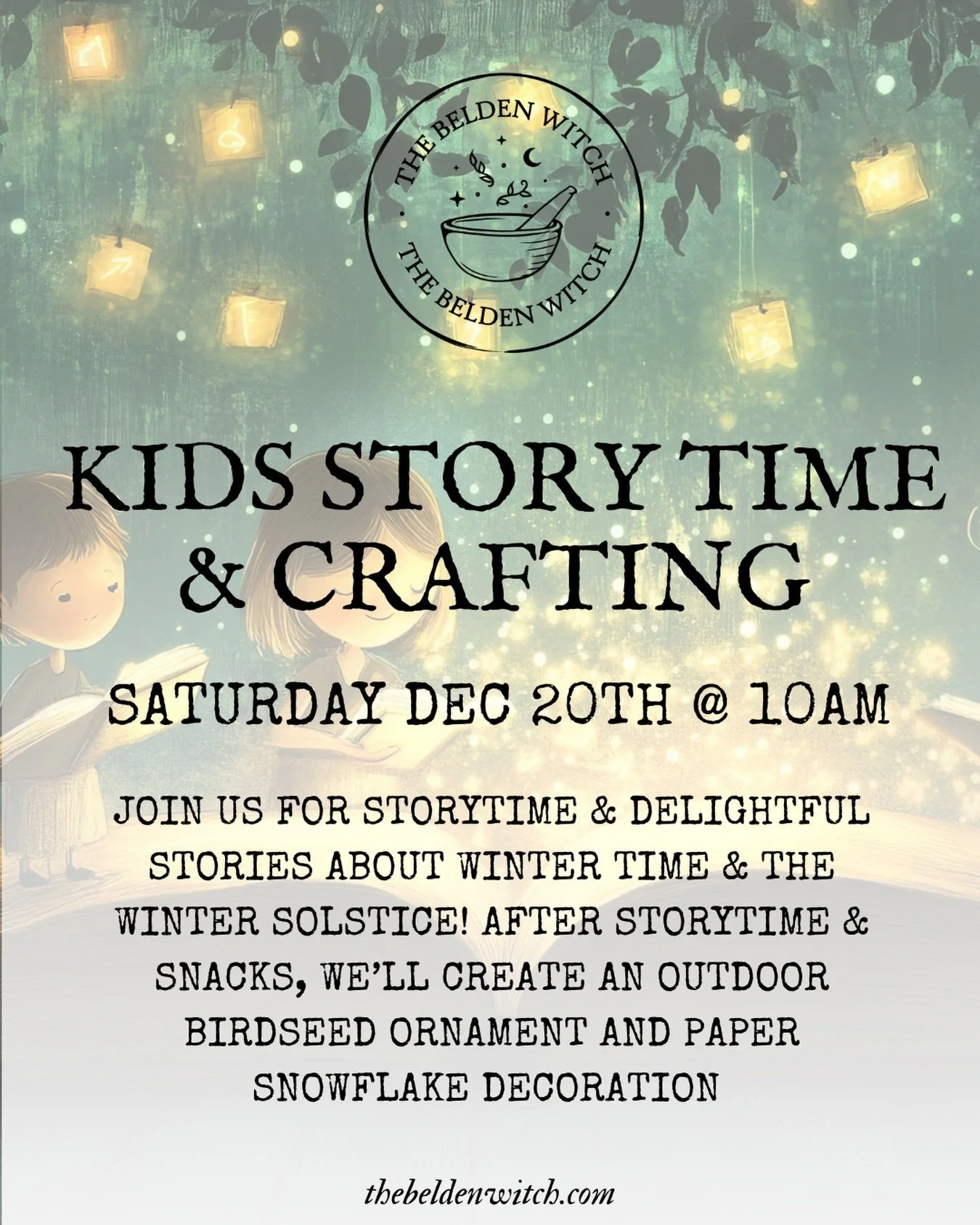 Solstice Storytime! ❄️ Join Jocelyn Laferriere, The Belden Witch, for morning story time &amp; crafting for kids of all ages! ✨

We will gather at 10 am at The Belden Witch Storefront in Minturn. ✨

We will be reading two sweet stories about the Wint