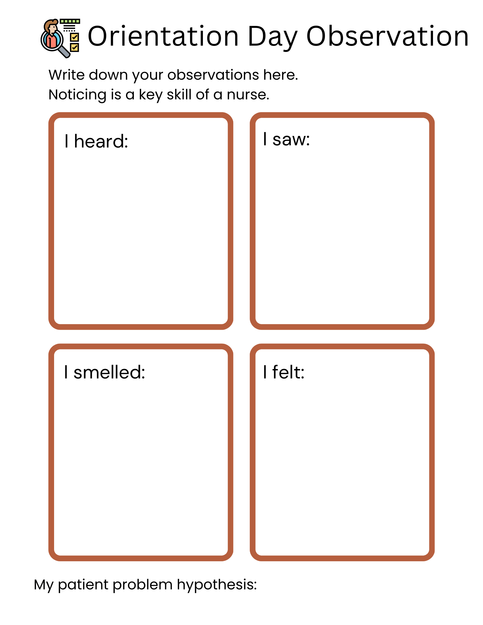 A worksheet for observation on clinical orientation day