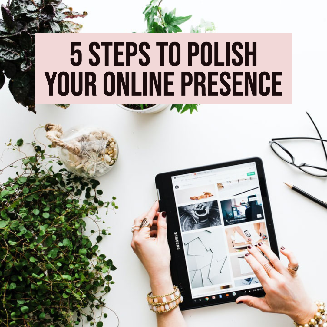 How to polish up your online presence in 5 quick steps for artists