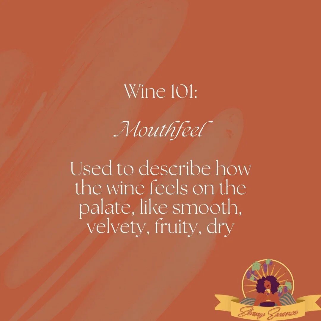 Andddd we're back with some Wine 101 to start your week off! This week's wine term is Mouthfeel, a word to describe how the wine feels on the palette. Examples of mouthfeel descriptors are smooth, velvety, fruity and dry. If you watch our Wine of the
